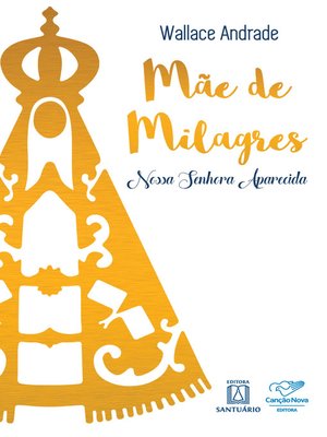 cover image of Mãe de milagres